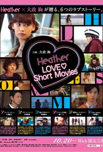 HeatherLOVEShortMovies