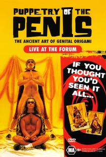 Puppetry of the Penis: Live at the Forum