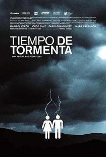 暴风雨 Tiempo de Tormenta